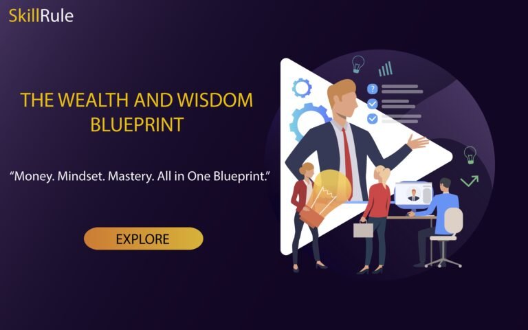 THE WEALTH AND WISDOM BLUEPRINT